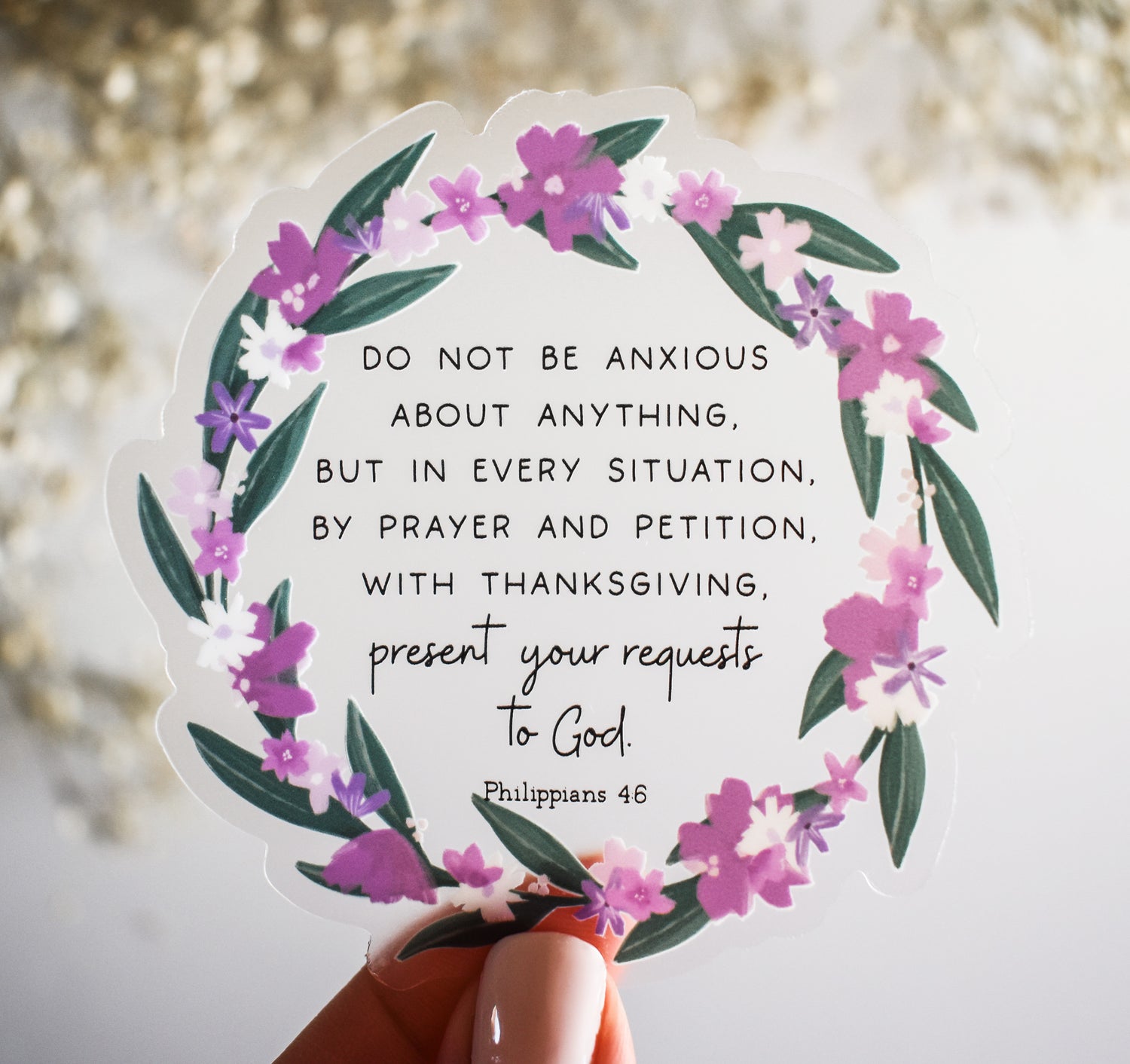 Do not be anxious about anything, Philippians 4:6 Bible verse sticker