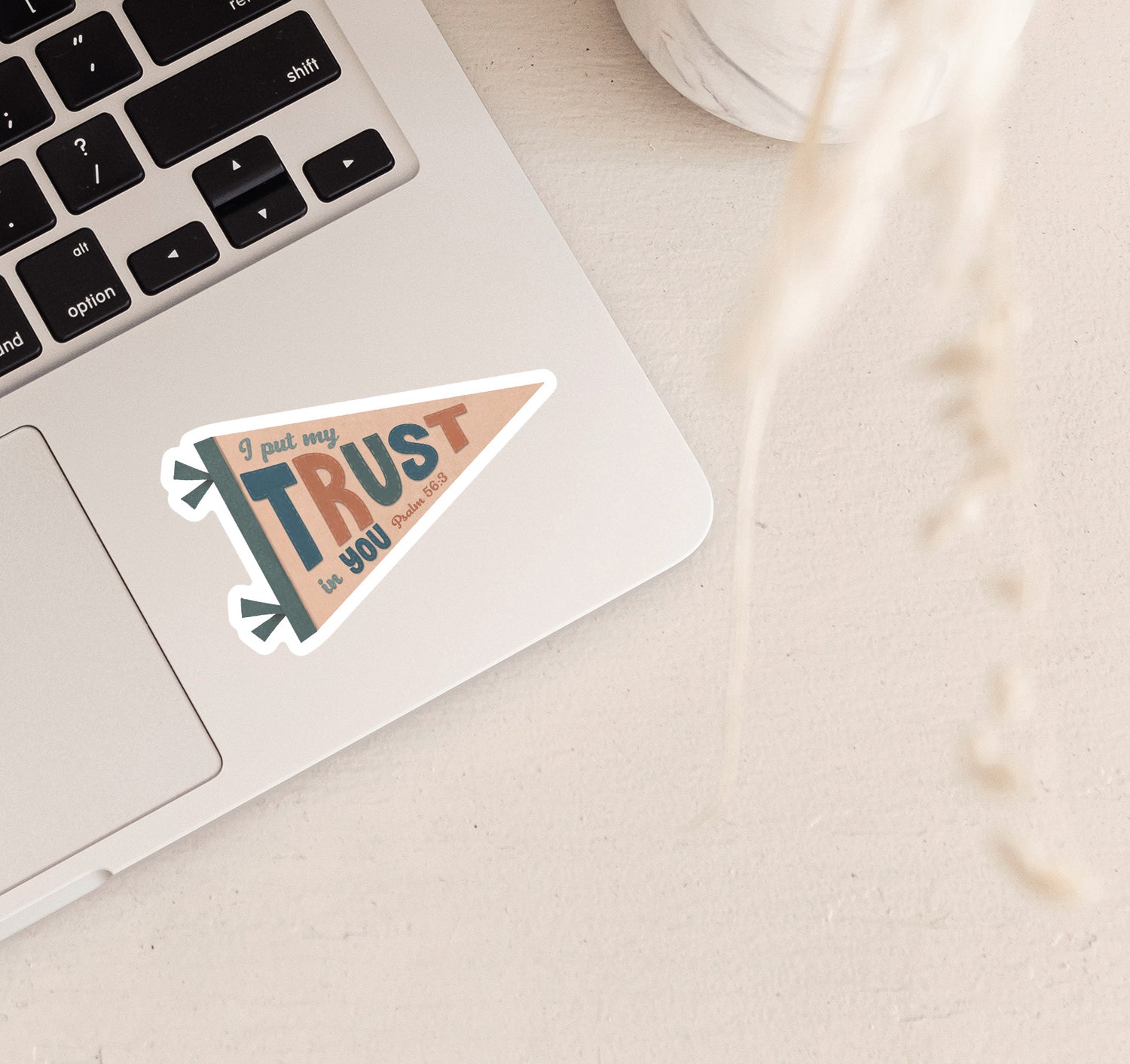 I put my trust in you Psalm 56:3 Bible verse Christian laptop sticker