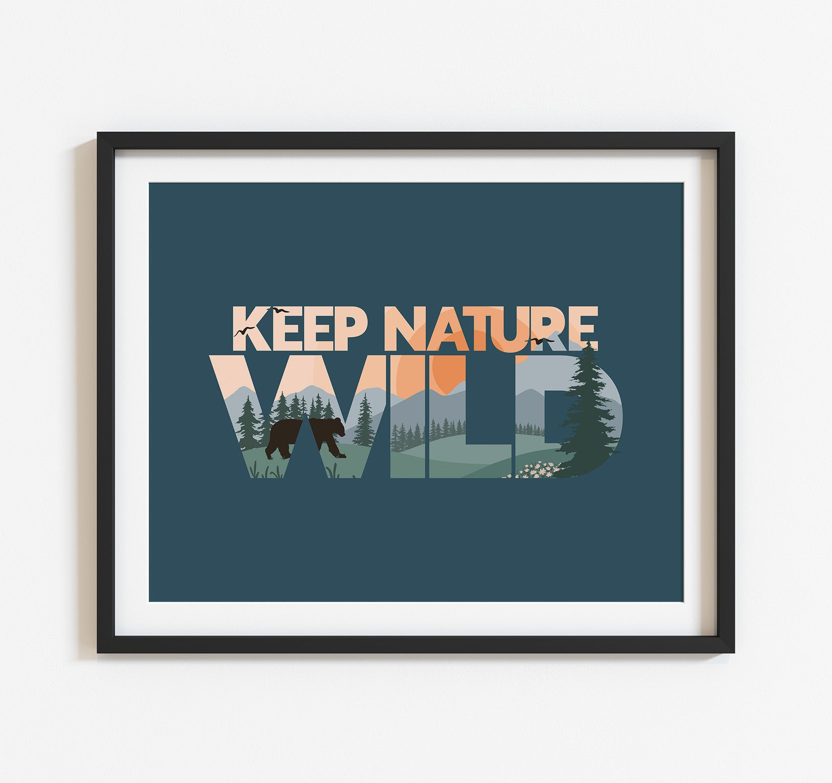 Keep Nature Wild art print with mountains, forest, and a bear at sunset
