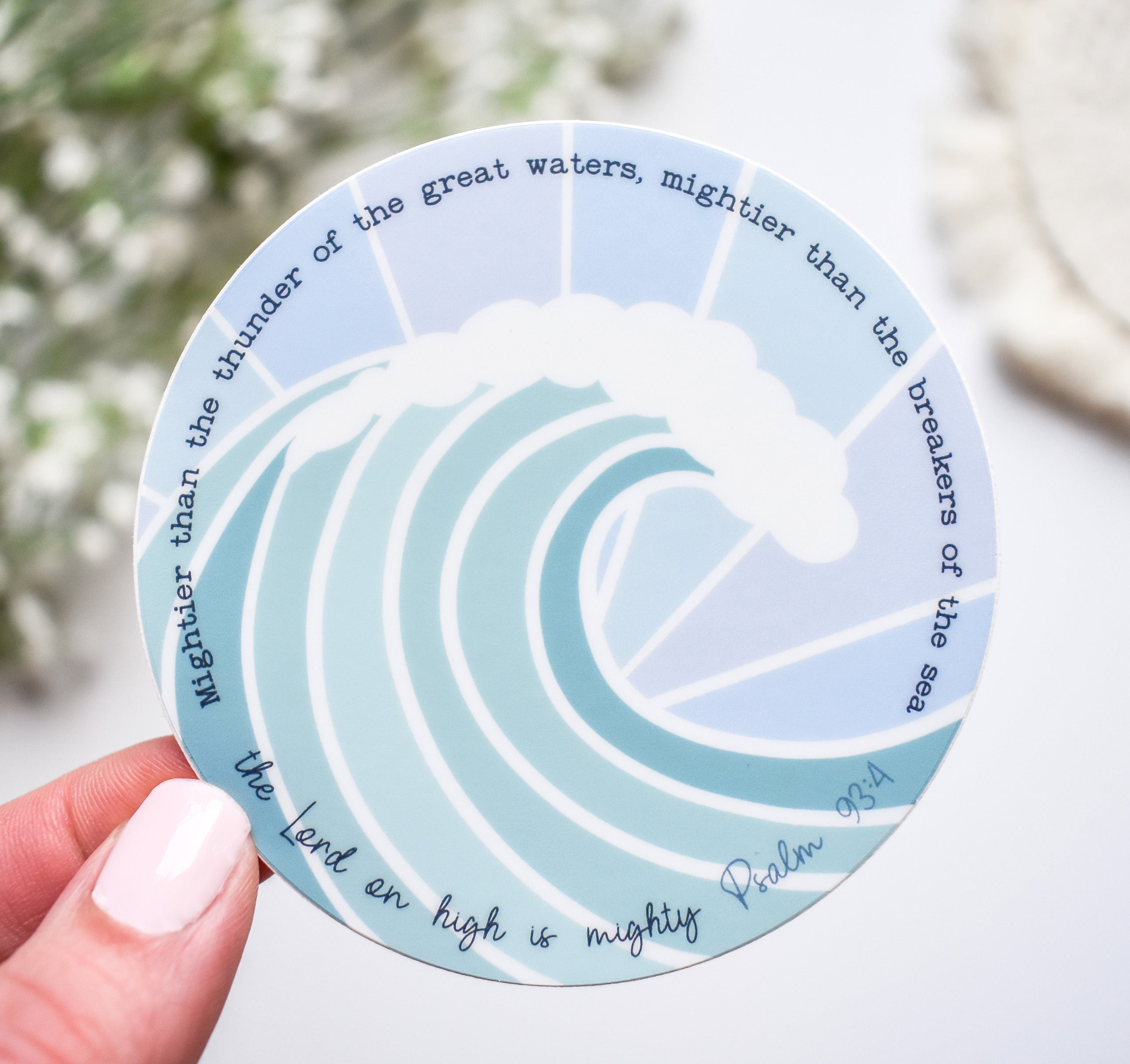 Mightier than the breakers of the sea, Psalm 93:4 Bible verse Christian sticker with an ocean wave