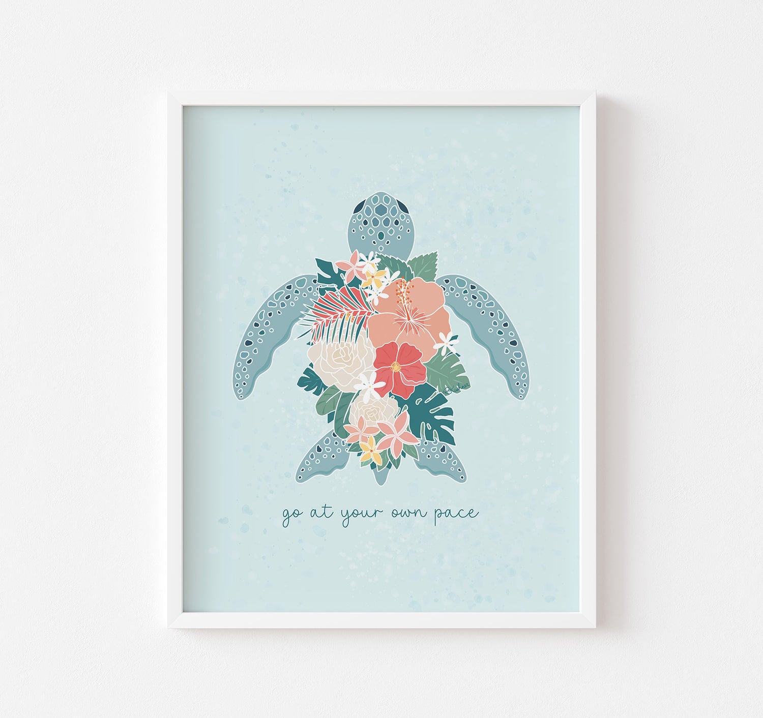 Turquoise sea turtle art print with pink flowers and the quote "go at your own pace"
