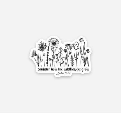 Consider how the wildflowers grow, Luke 12:27 Bible verse Christian magnet with flowers