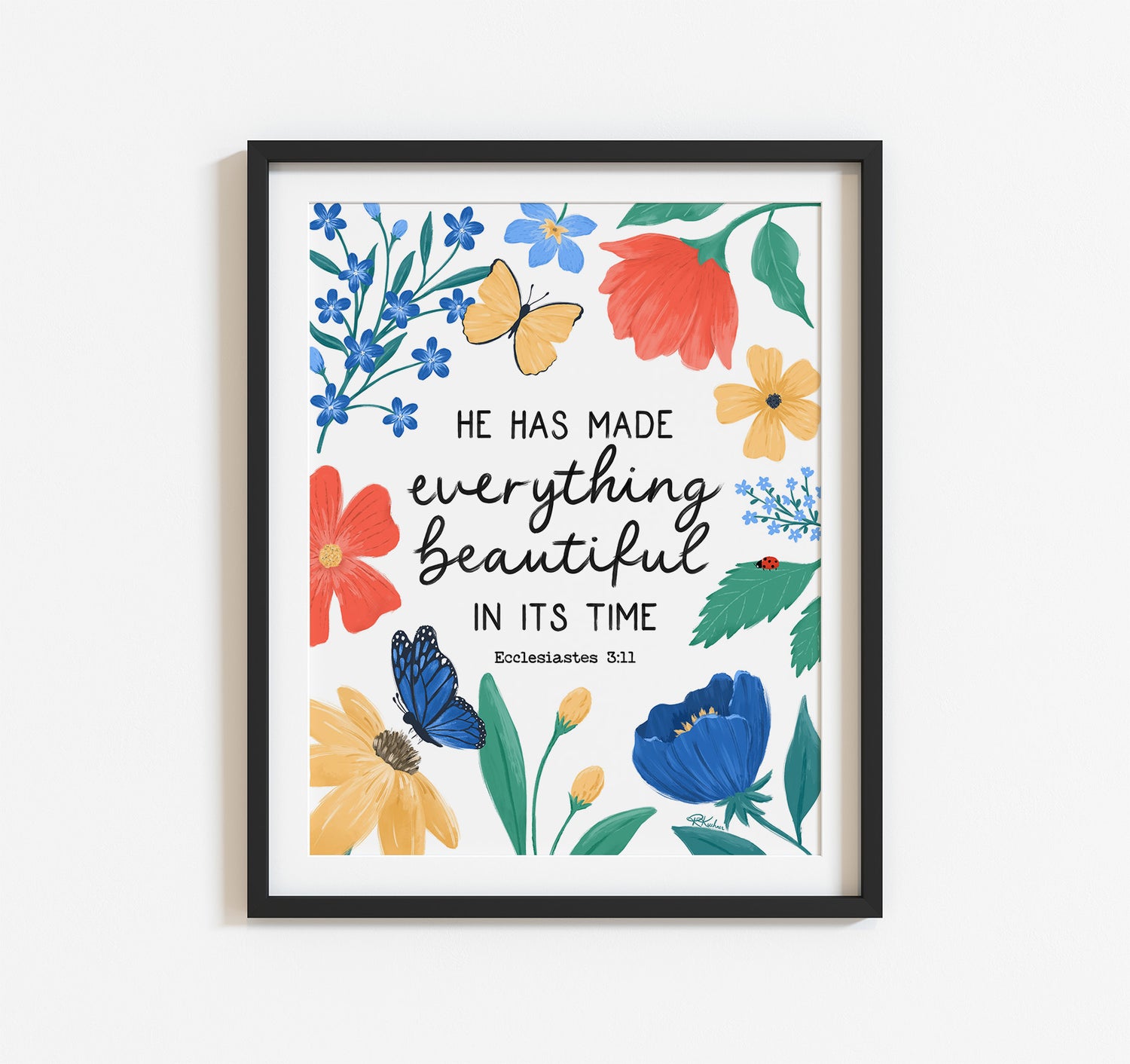 He has made everything beautiful in its time, Ecclesiastes 3:11 Bible verse art print with bright flowers, butterflies, and a ladybug