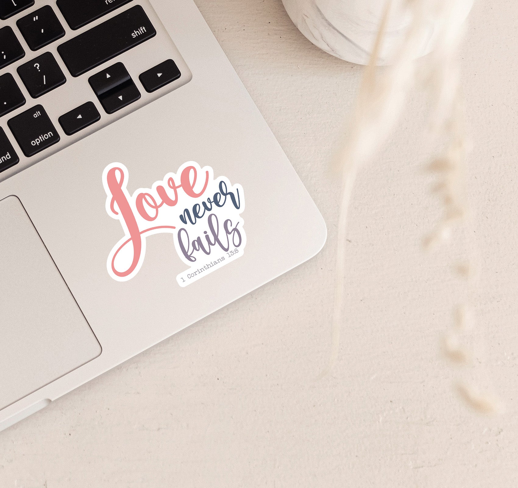 Your Love Never Fails Sticker