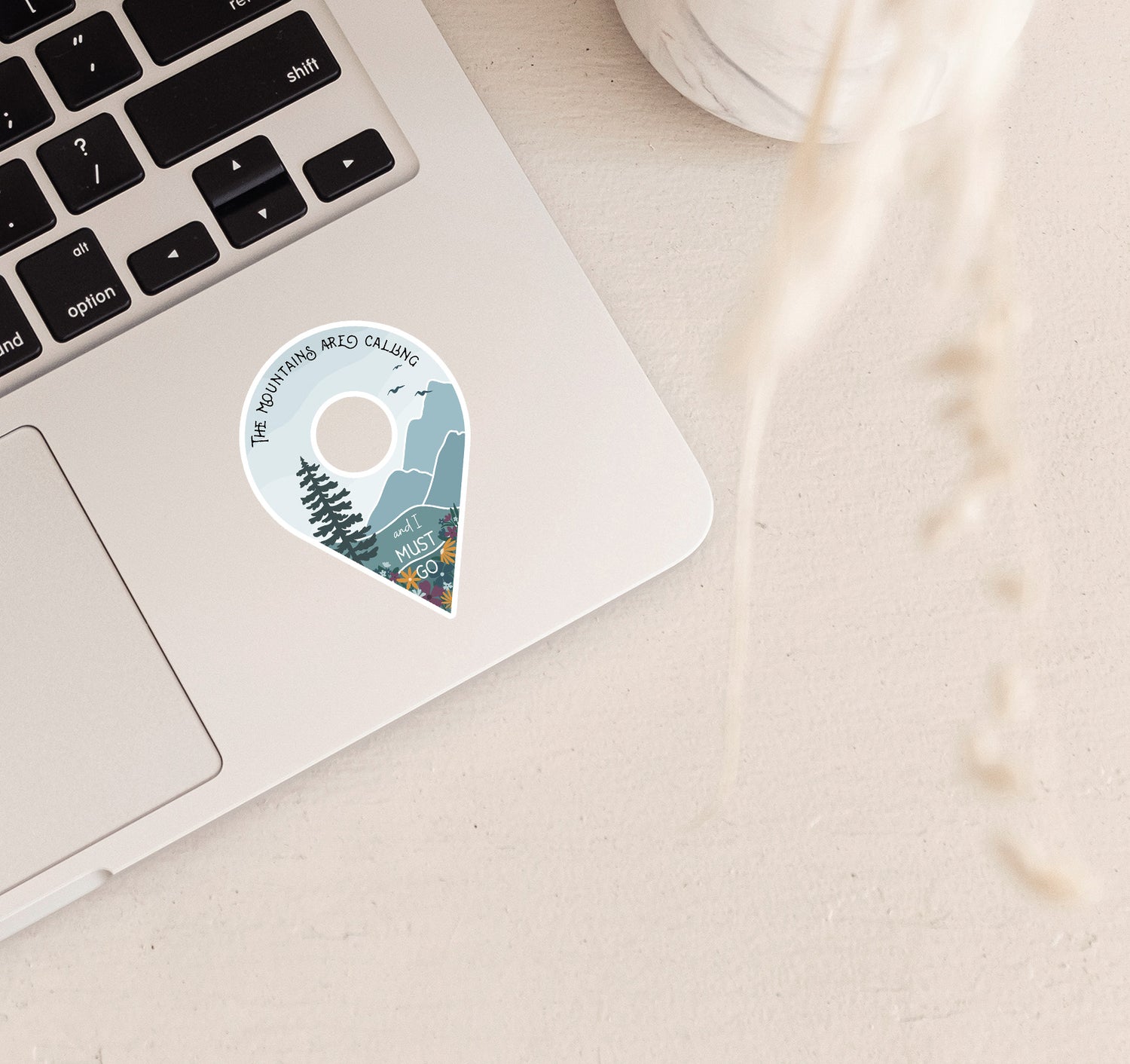 The mountains are calling and I must go, John Muir quote hiking sticker