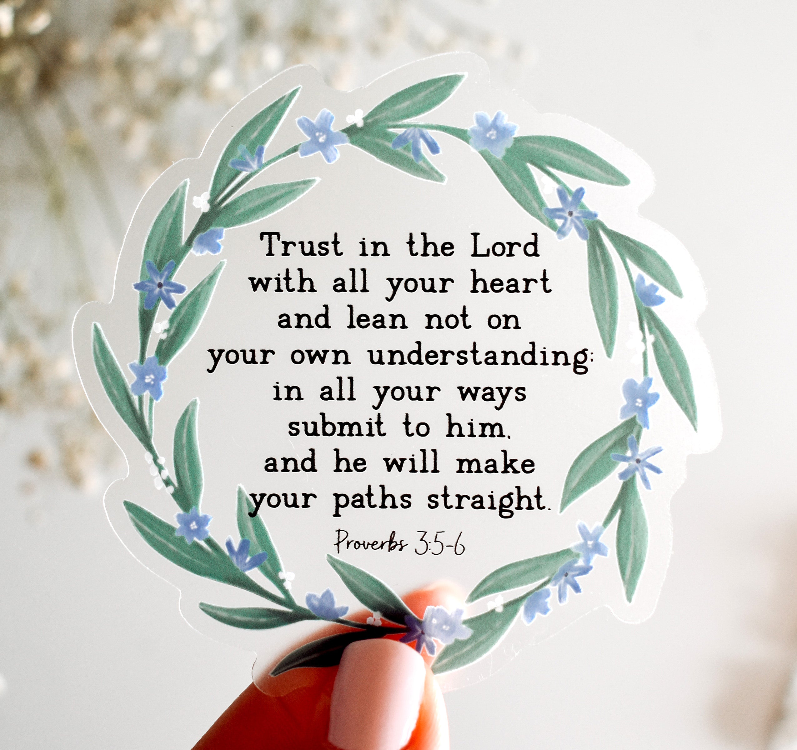 Trust in the Lord with all your heart Proverbs 3:5 Bible verse Christian sticker