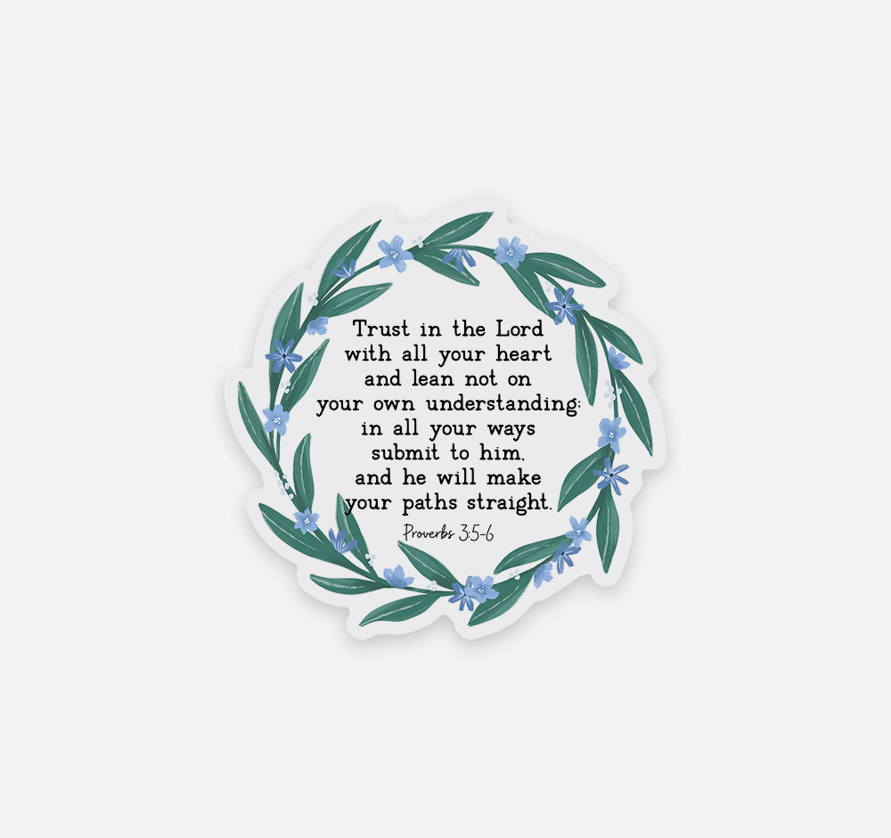 Trust in the Lord with all your heart Proverbs 3:5 Bible verse Christian sticker