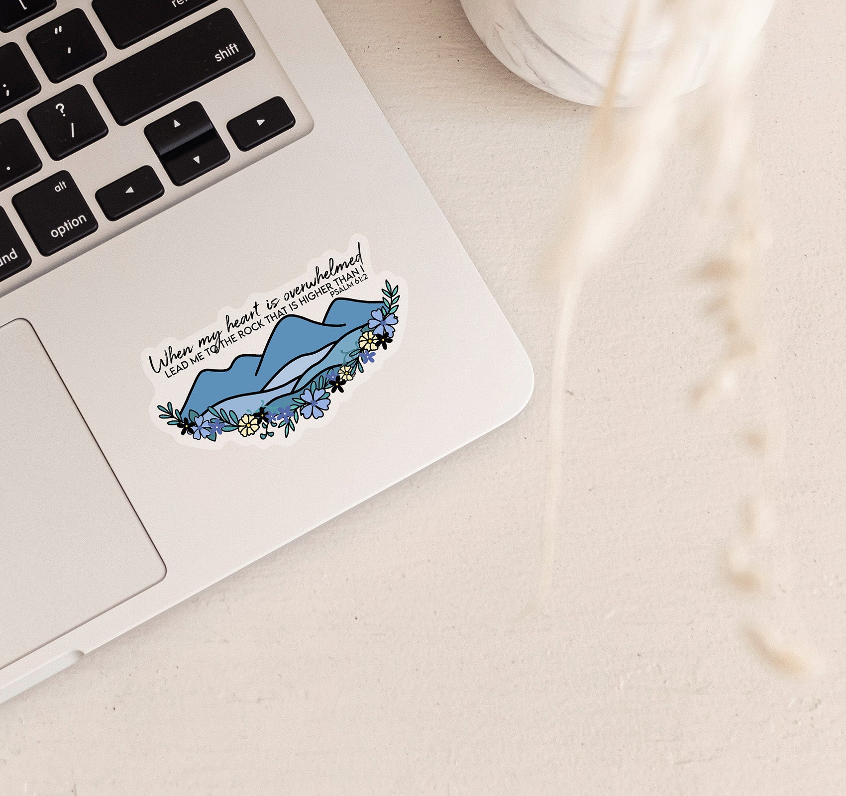 When My Heart is Overwhelmed, Psalm 61:2 Bible verse Christian laptop sticker with a mountain and flowers